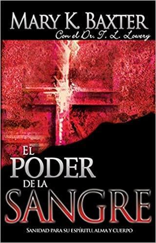 El poder de la sangre - Mary K. Baxter - Pura Vida Books