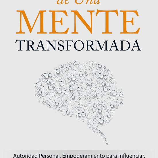 El Poder de una Mente Transformada - Otoniel Font - Pura Vida Books