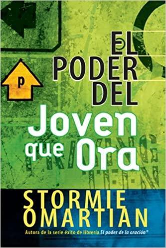 El Poder Del Joven Que Ora - Pura Vida Books