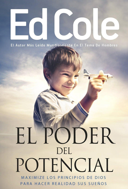 El Poder del Potencial - Edwin Louis Cole - Pura Vida Books