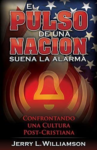 El Pulso de una Nacion - Jerry L. Williamson - Pura Vida Books