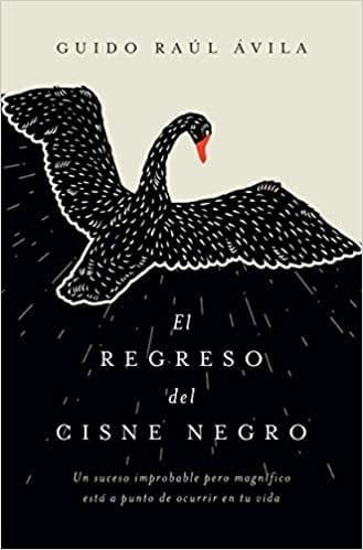 El regreso del cisne negro - Pura Vida Books