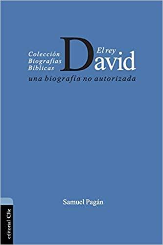 El Rey David - Samuel Pagan - Pura Vida Books