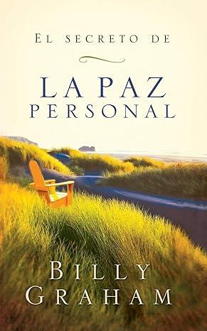 El Secreto de la paz personal - Pura Vida Books