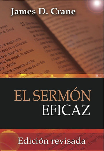 El Sermón Eficaz - James D. Crane - Pura Vida Books