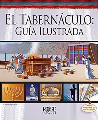 El Tabernáculo: Guía Ilustrada - Pura Vida Books