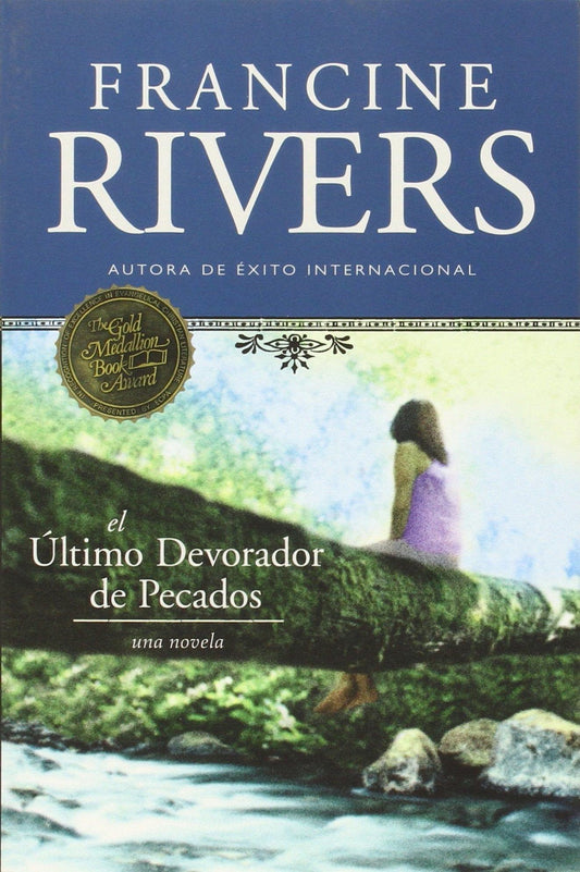 El último devorador de pecados - Francine Rivers - Pura Vida Books