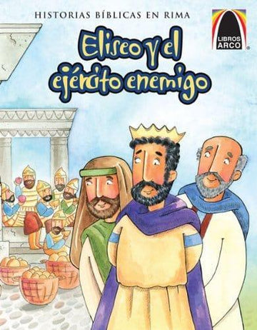 Eliseo y el ejército enemigo - Pura Vida Books