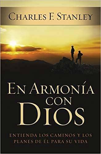 En armonía con Dios - Charles F. Stanley - Pura Vida Books