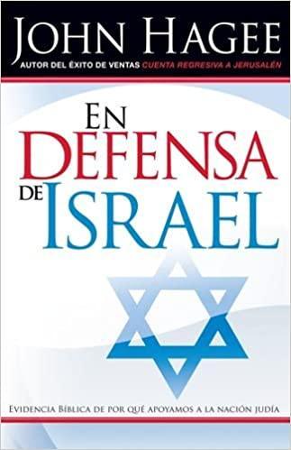 En Defensa de Israel - John Hagee - Pura Vida Books