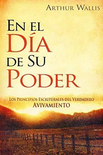 En el dia de su poder - Wallis arthur (Bolsillo) - Pura Vida Books