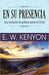 En su presencia - E. W. Kenyon - Pura Vida Books