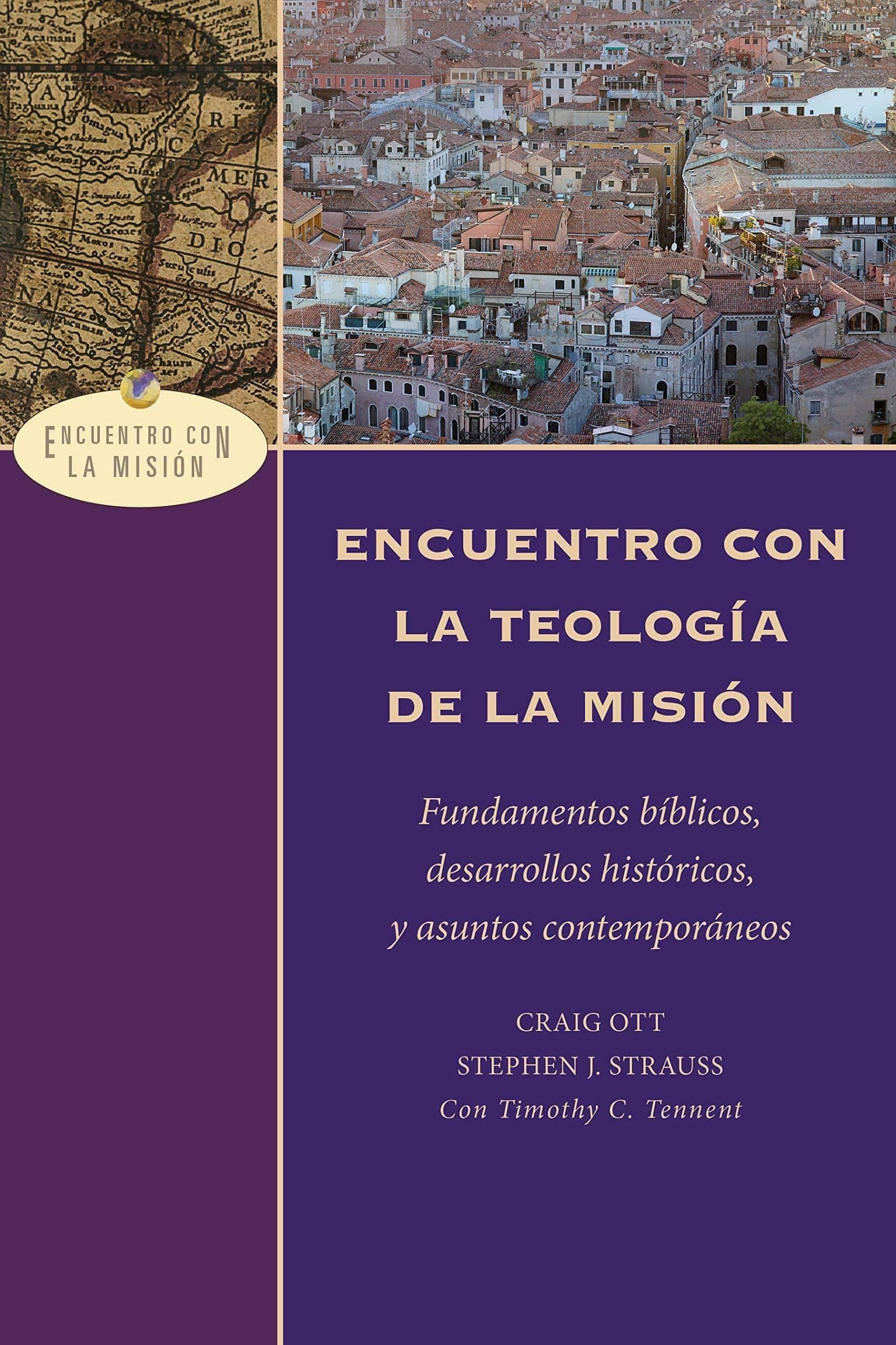 Encuentro con la teología de la misión - Pura Vida Books