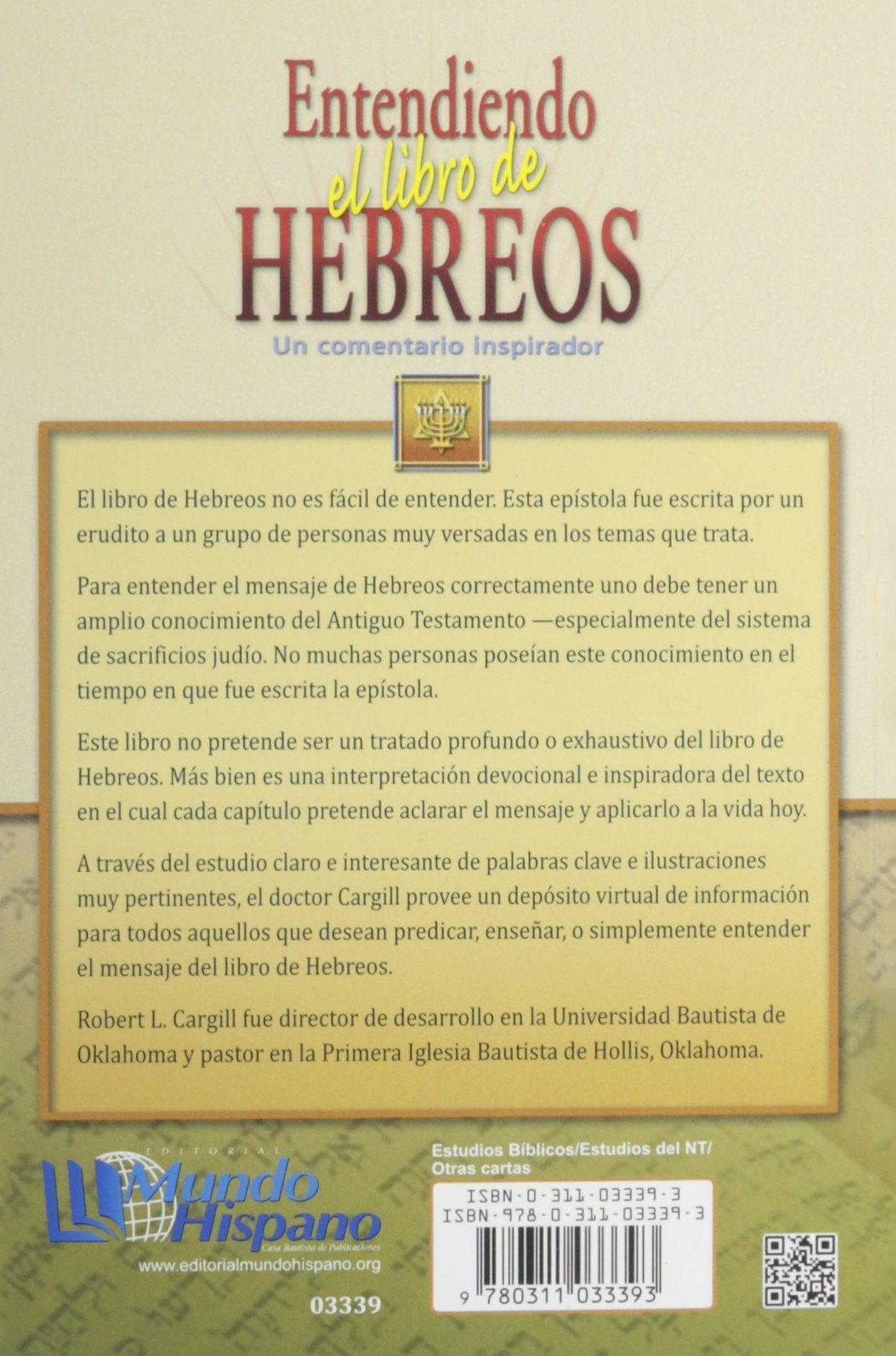 Entendiendo el libro de Hebreos - Robert L. Cargill - Pura Vida Books