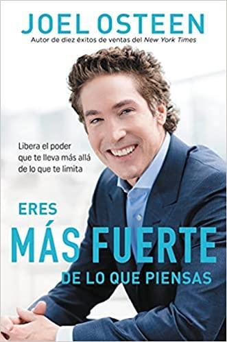 Eres más fuerte de lo que piensas- Joel Osteen - Pura Vida Books