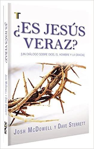 ¿Es Jesús veraz? - Josh McDowell y Dave Sterrett - Pura Vida Books