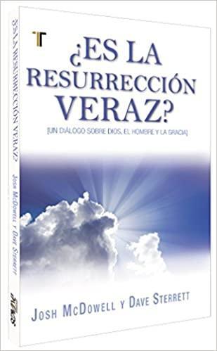 ¿Es la resurrección veraz? - Josh McDowell - Pura Vida Books