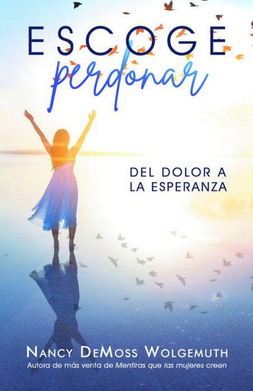 Escoge perdonar - Pura Vida Books