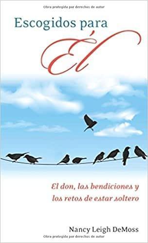 Escogidos para Él - Nancy Leigh Demoss - Pura Vida Books