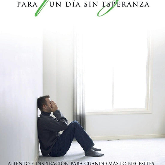 Esperanza para un dia sin esperanza - Pura Vida Books