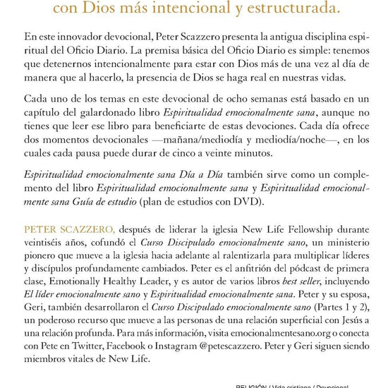 Espiritualidad emocionalmente sana - Día a día: Un peregrinar de cuarenta días con el Oficio Diario - Pura Vida Books