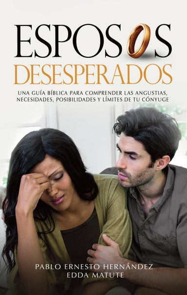 Esposos desesperados - Pablo Ernesto Hernández / Edda Matute (bolsillo) - Pura Vida Books