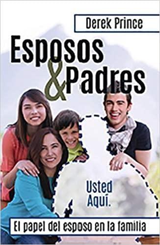 Esposos y padres - Prince Derek - Pura Vida Books