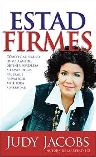 Estad Firmes - Judy Jacobs - Pura Vida Books