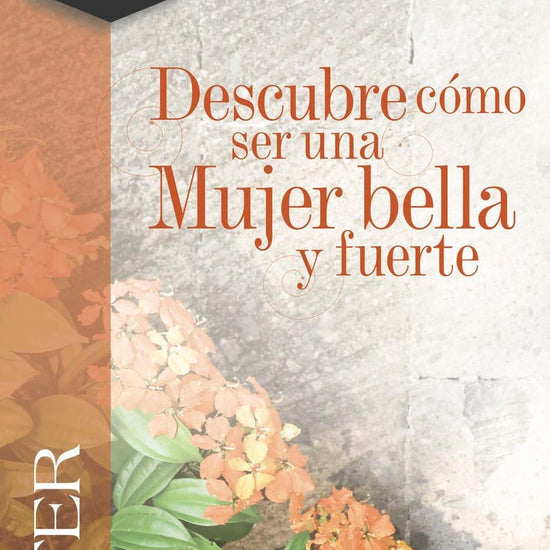 Ester: Descubre cómo ser una mujer bella y fuerte - Elizabeth George - Pura Vida Books