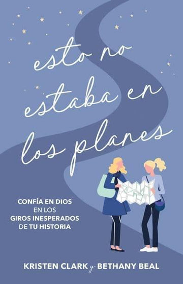 Esto no estaba en los planes - Kristen Clark - Pura Vida Books