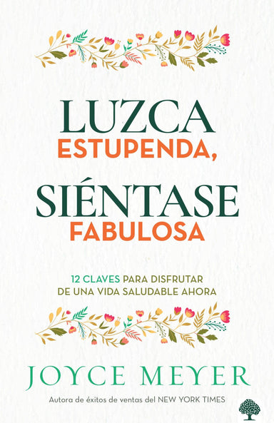 Luzca estupenda - Joyce Meyer - Pura Vida Books