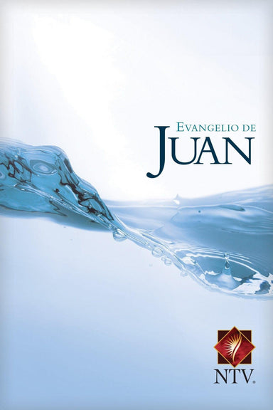 Evangelio de Juan NTV - Pura Vida Books