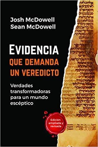 Evidencia que demanda un veredicto - Josh y Sean McDowell - Pura Vida Books