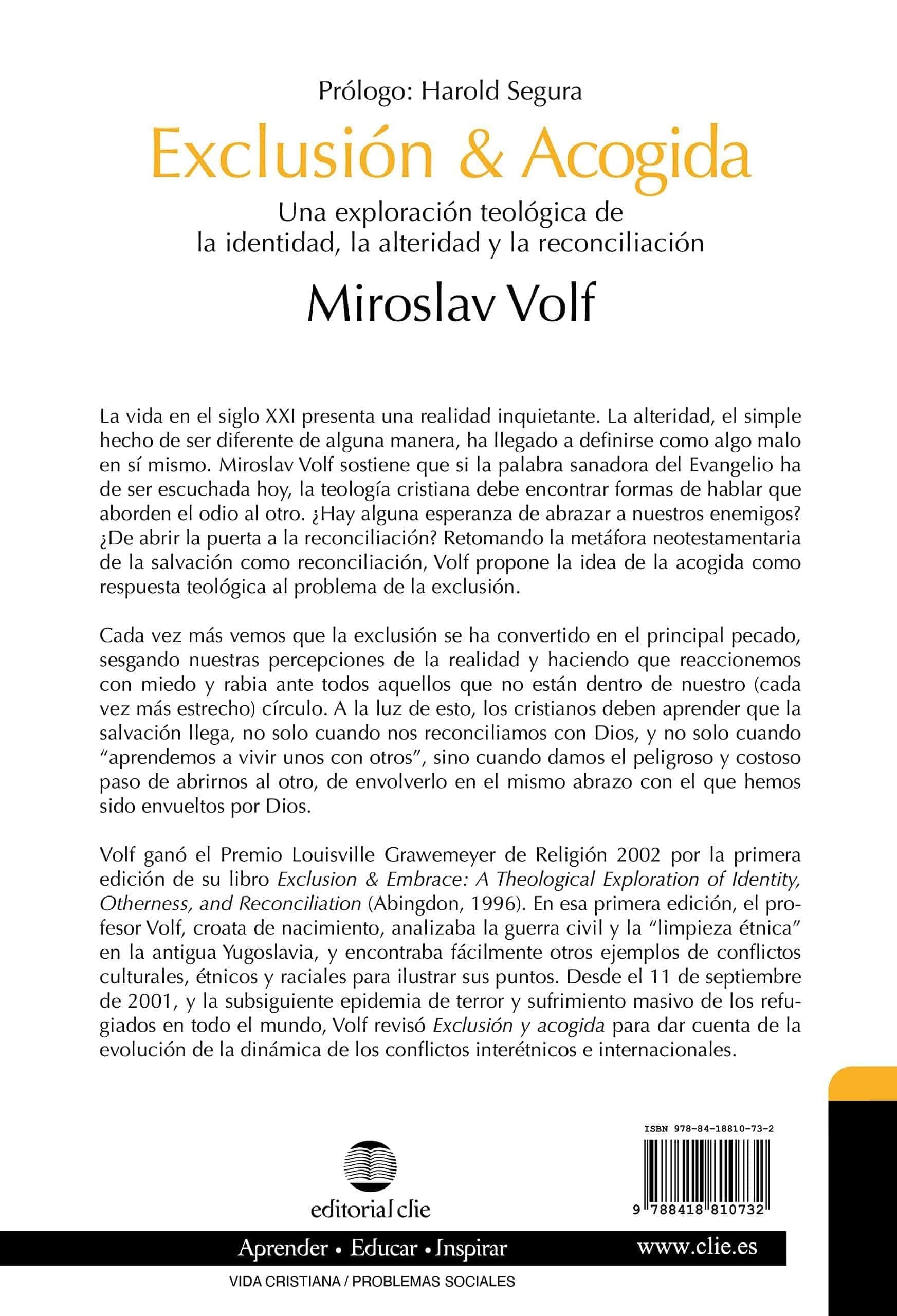 Exclusión y acogida - Miroslav Volf - Pura Vida Books