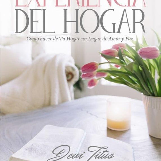 EXPERIENCIA DEL HOGAR - Pura Vida Books