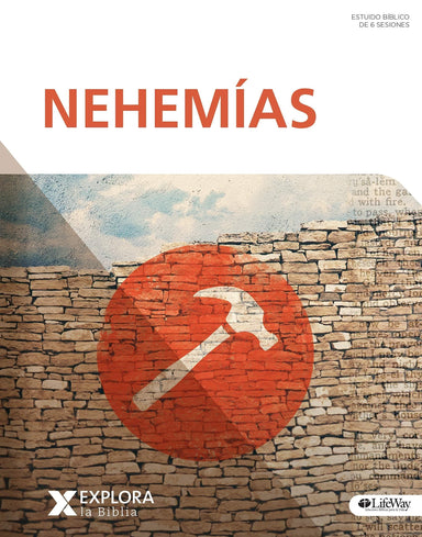Explora la Biblia: Nehemías - Libro de estudio bíblico - Pura Vida Books