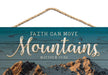 Faith Can Move Mountains String Sign - Pura Vida Books