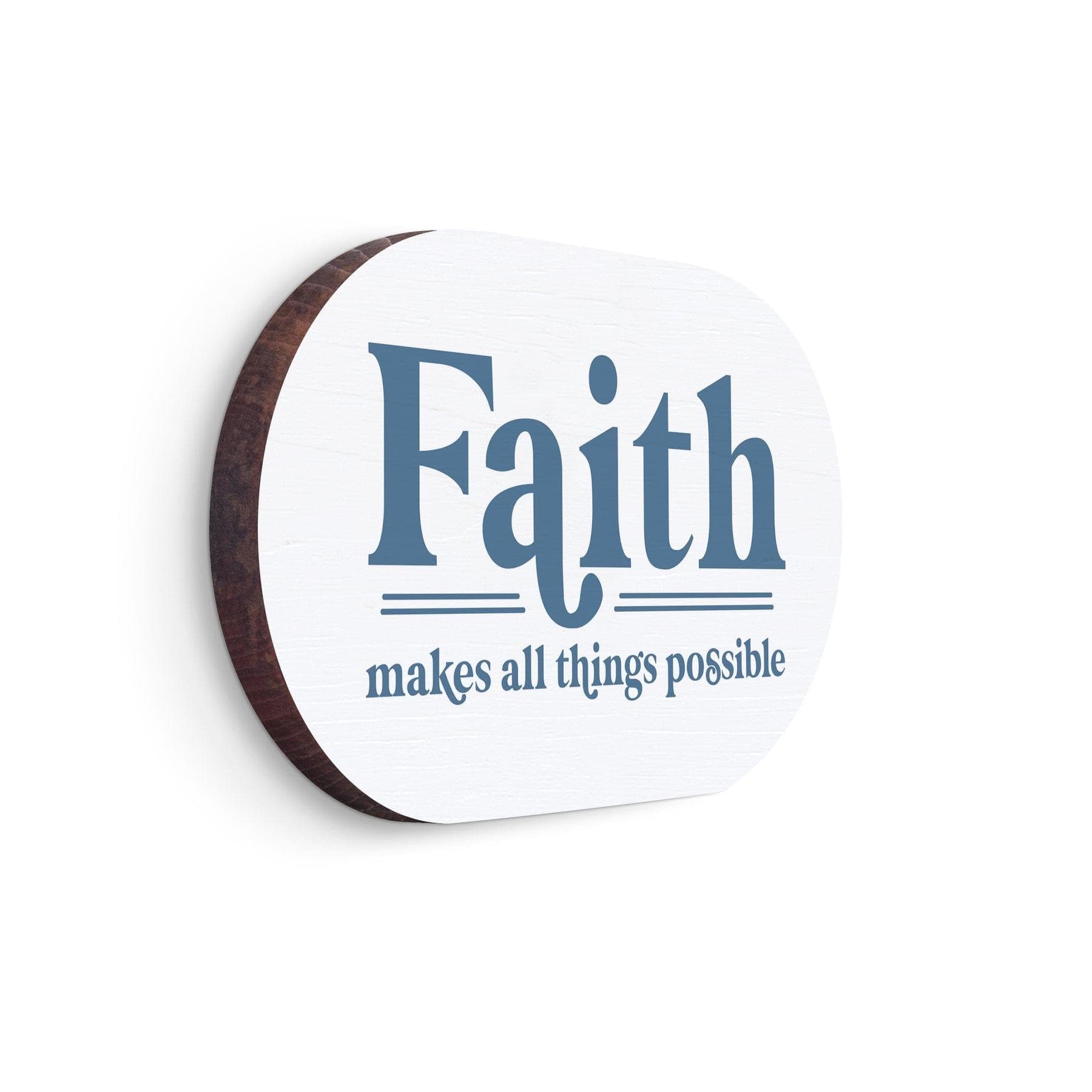 Faith Makes All Things Possible Magneto - Pura Vida Books