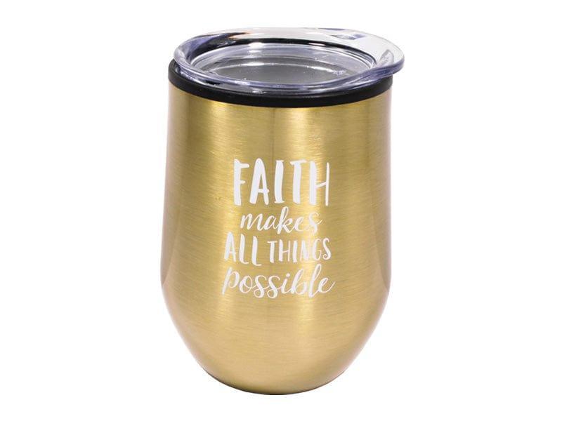 Faith Makes All Things Possible - Tumbler Stainless Steel Gold 12 Oz Mug - Pura Vida Books