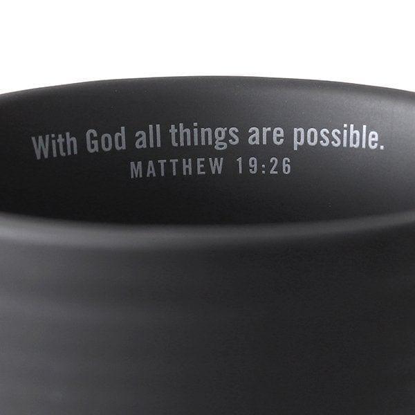 Faith, Matthew 19:26, Ceramic Mug, Textured, Black - Pura Vida Books