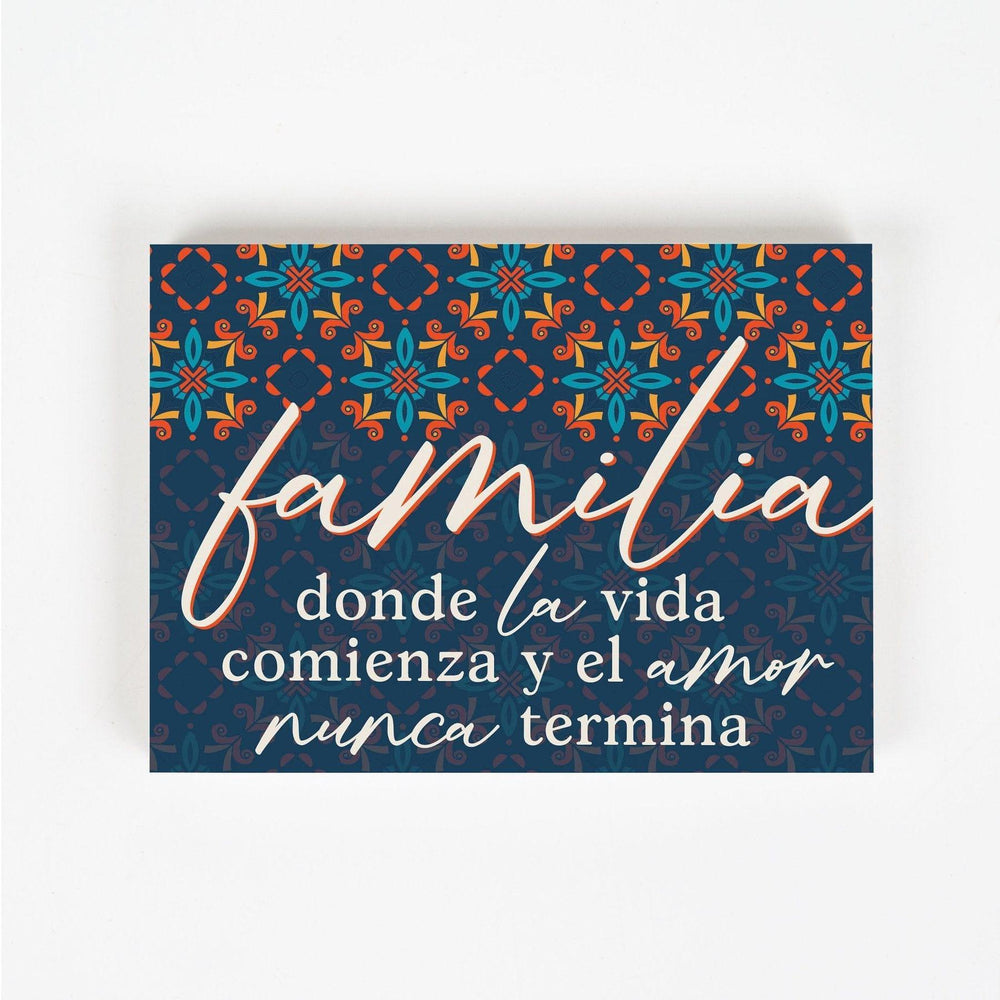 Familia Donde La Vida Comienza Y El Amor Nunca Termina Bloque de Madera - Pura Vida Books