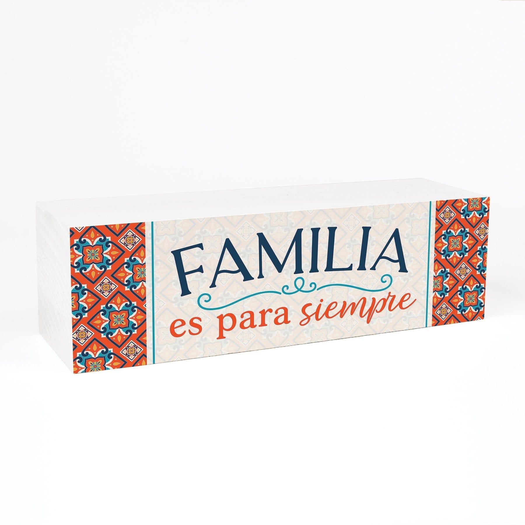 Familia Es Para Siempre Wood Block Décor - Pura Vida Books