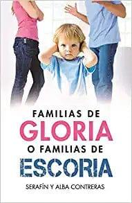 Familias de gloria o familias de escoria -Contreras - Pura Vida Books