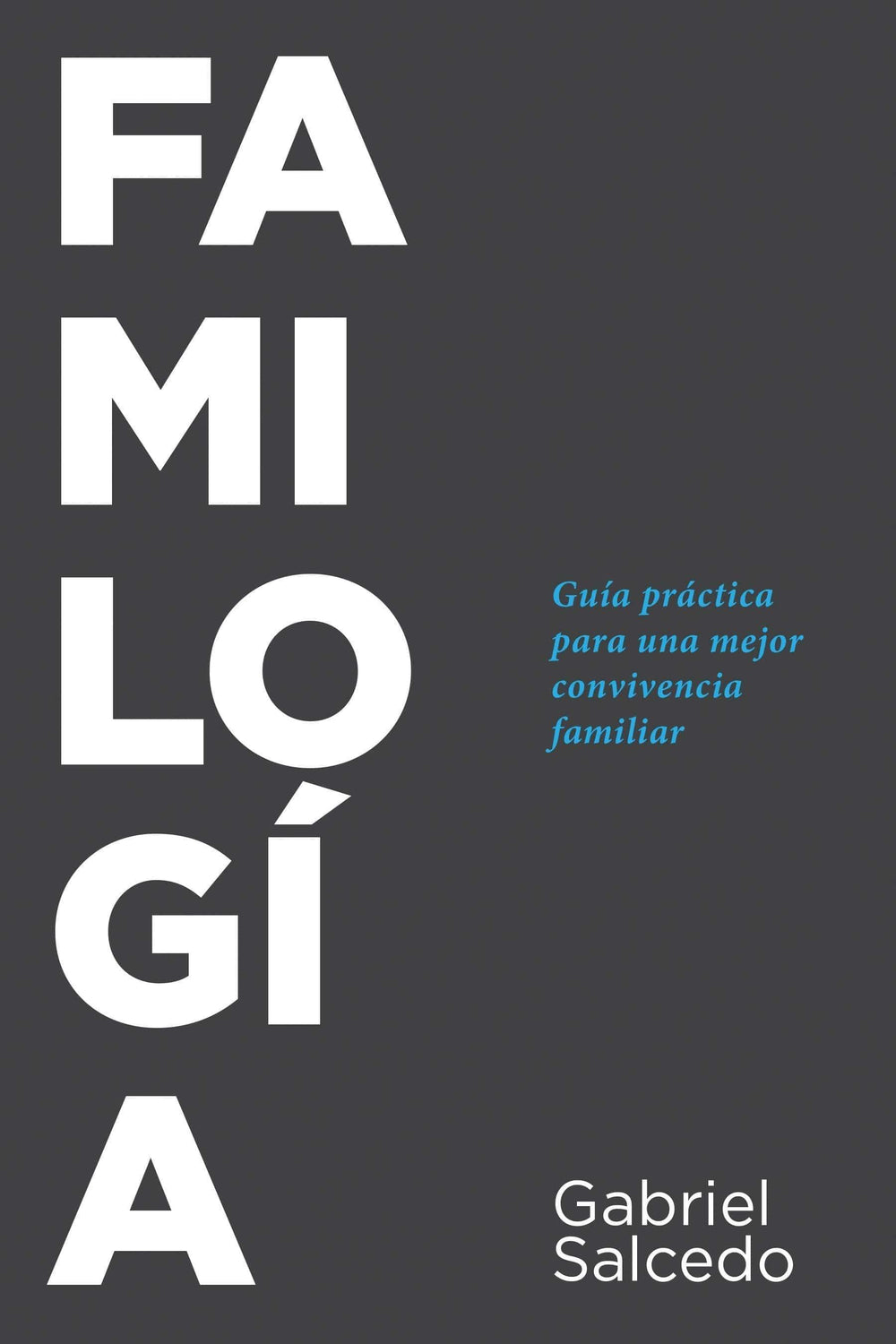 Familogía- Gabriel Salcedo - Pura Vida Books