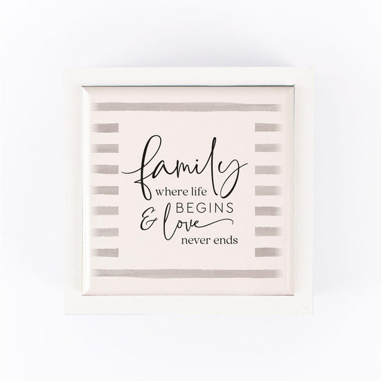 Family Where Life Begins And Love Framed Art - Pura Vida Books