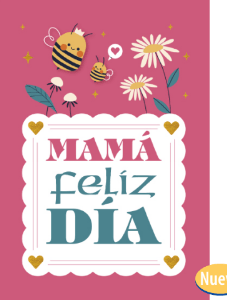 Feliz día mamá
