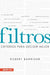 Filtros - Robert Barriger - Pura Vida Books