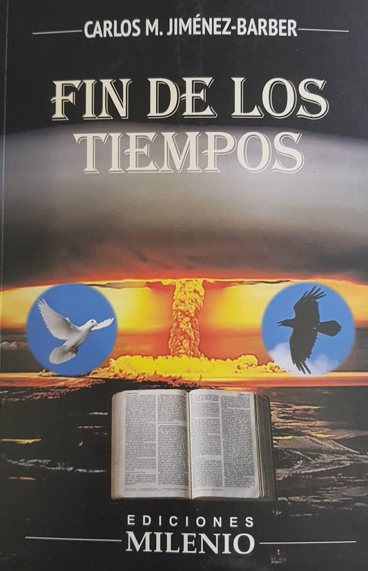 Fin de los tiempos- Carlos M Jiménez-Barber - Pura Vida Books