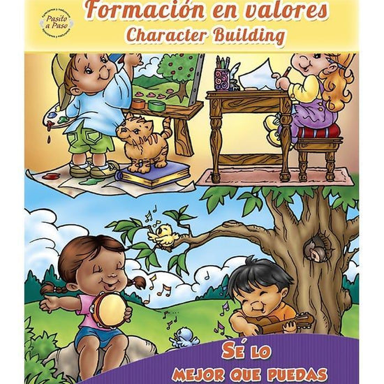 Formación De Valores: Se Lo Mejo Que Puedas - Pura Vida Books