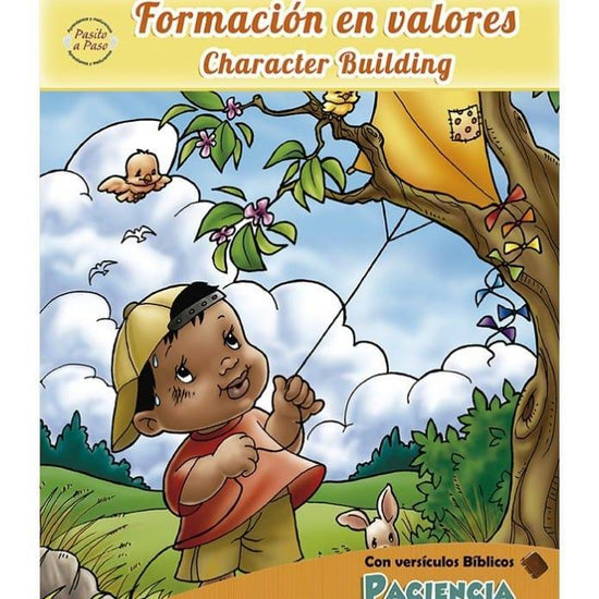 Formación En Valores: La Paciencia - Pura Vida Books